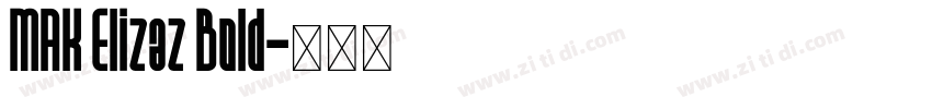 MAK Elizaz Bold字体转换